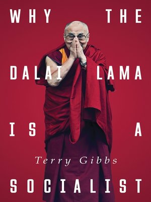 cover image of Why the Dalai Lama is a Socialist